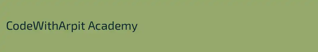 CodeWithArpit Academy 